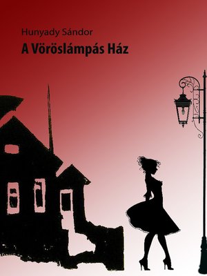 cover image of A vöröslámpás ház